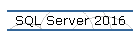 SQL Server 2016